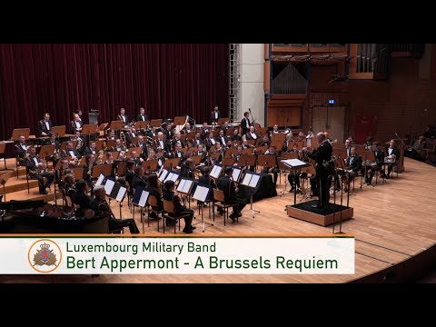 Bert Appermont - A Brussels Requiem (Luxembourg Military Band)