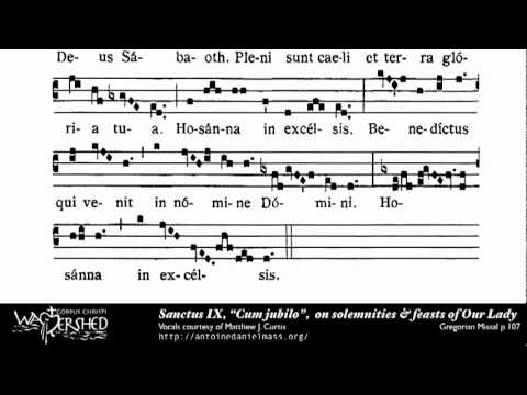 Sanctus IX from Mass IX, Gregorian Chant